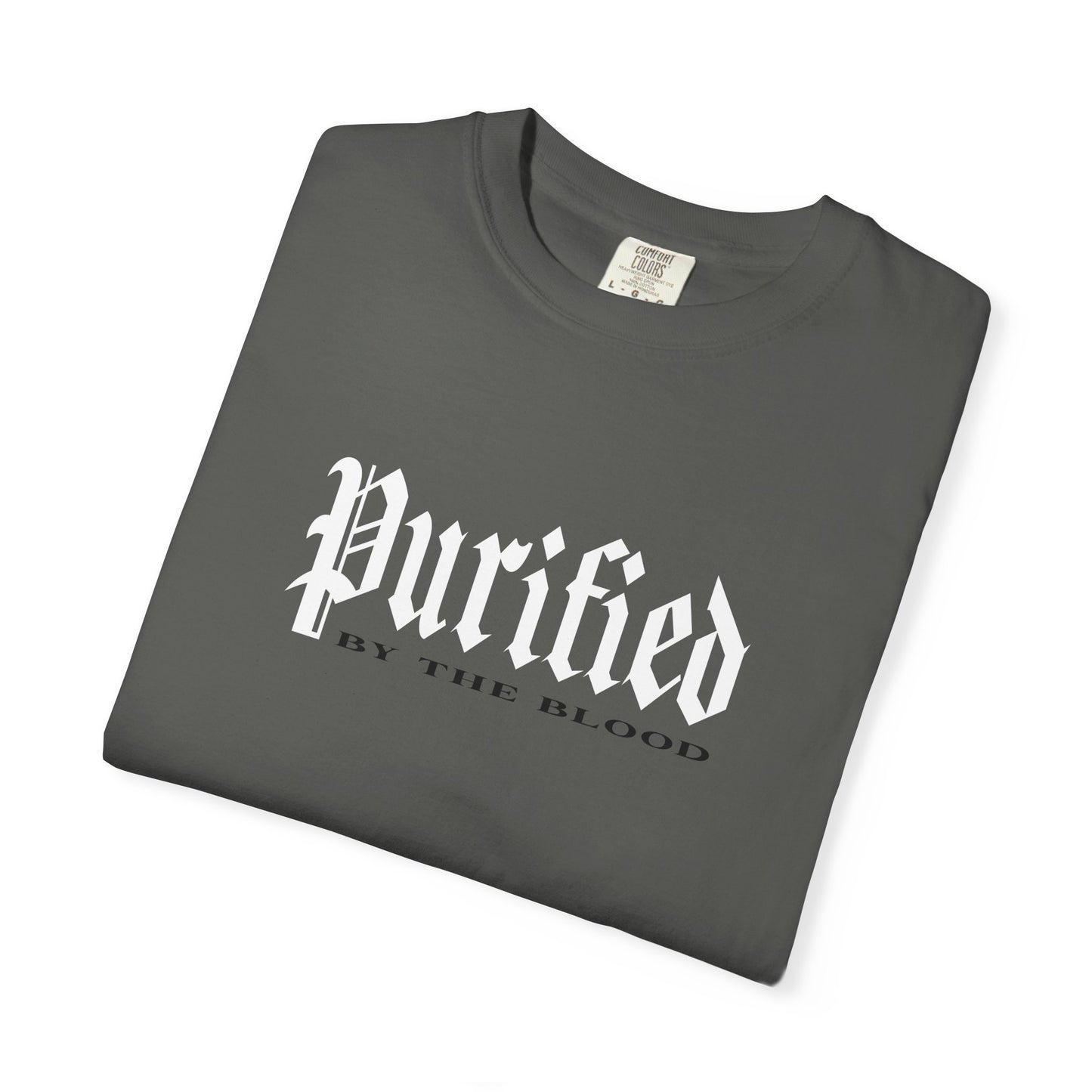 Purified by the Blood of Jesus Christ - Unisex T-shirt