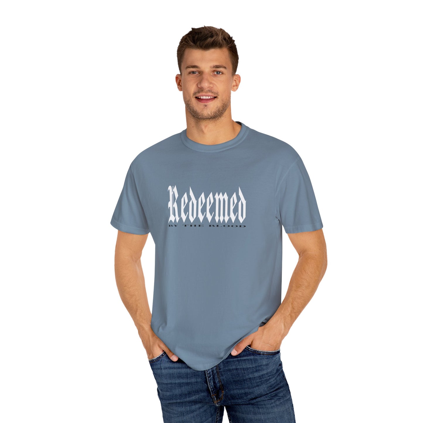 Redeemed By The Blood of Jesus Christ - Unisex T-shirt