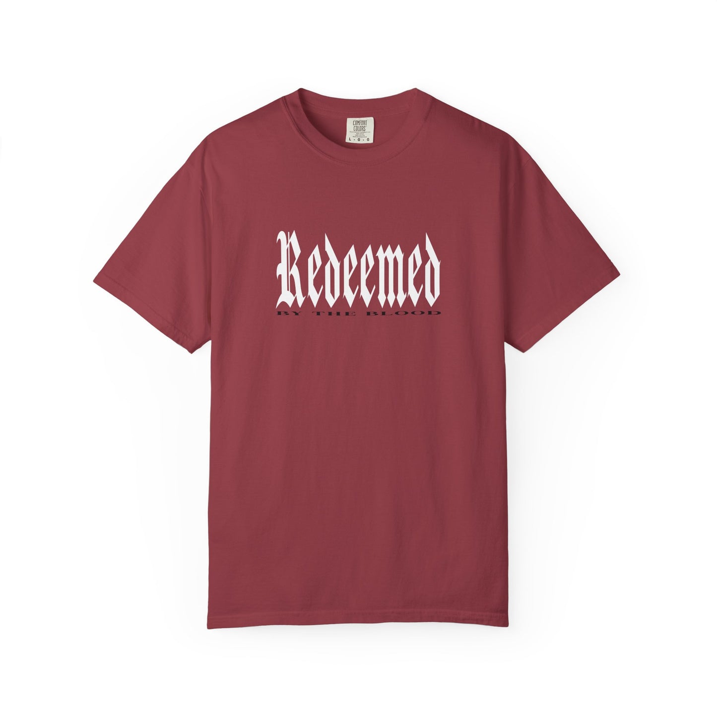 Redeemed By The Blood of Jesus Christ - Unisex T-shirt
