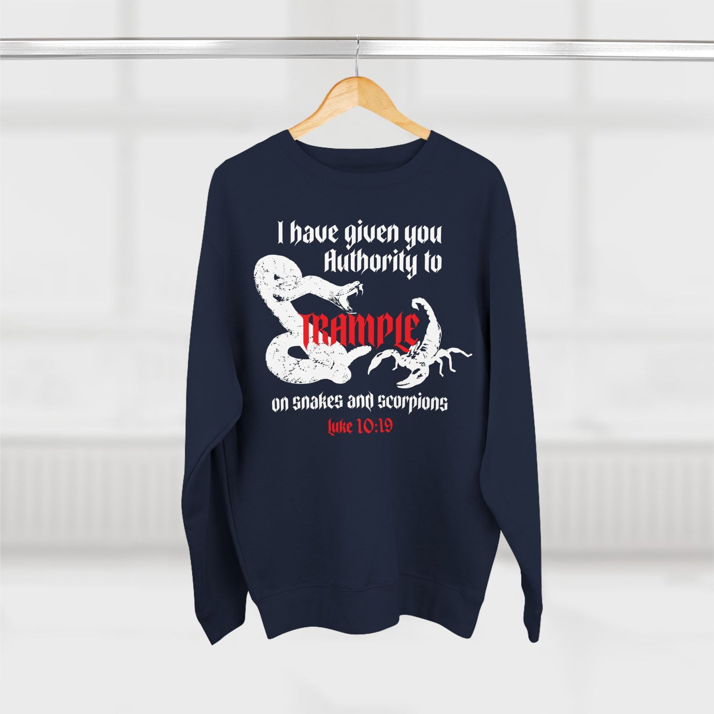 Luke 10:19 Authority Over Serpents Crewneck Sweatshirt