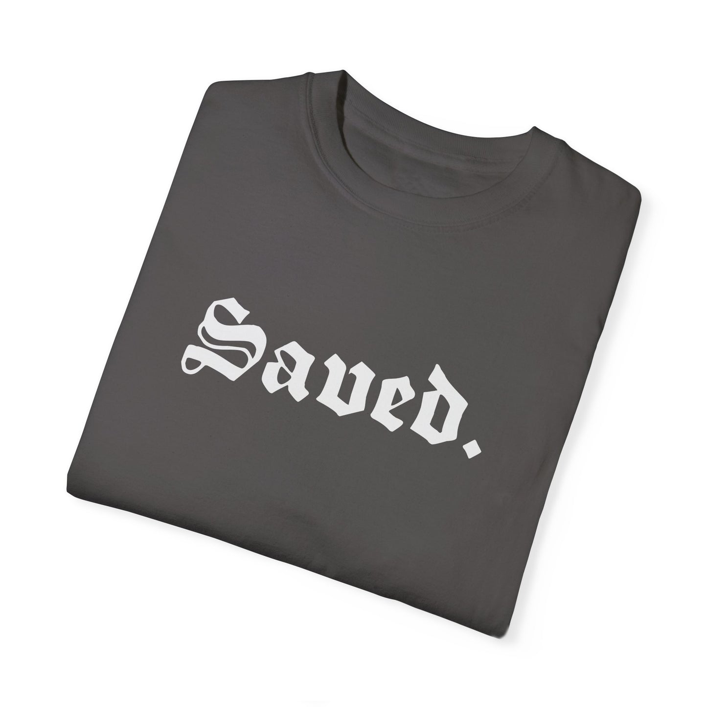 Saved. Unisex Garment-Dyed T-shirt
