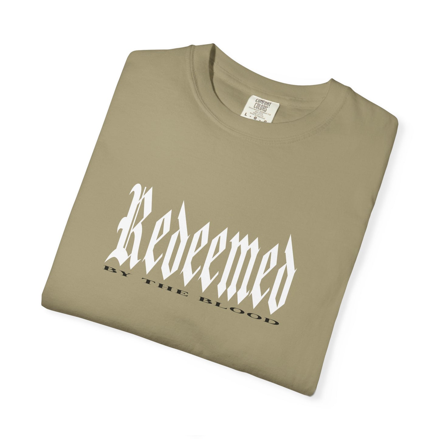 Redeemed By The Blood of Jesus Christ - Unisex T-shirt
