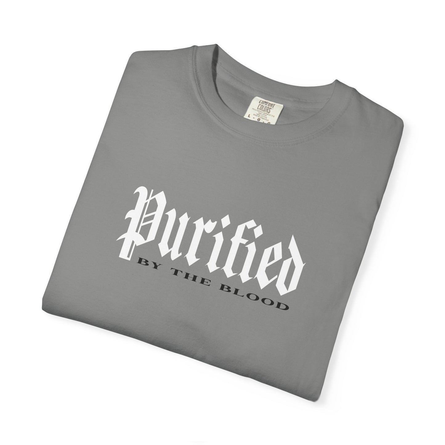 Purified by the Blood of Jesus Christ - Unisex T-shirt