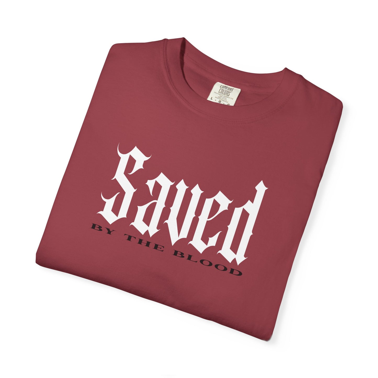 Savd By The Blood of Jesus Christ - Unisex T-shirt