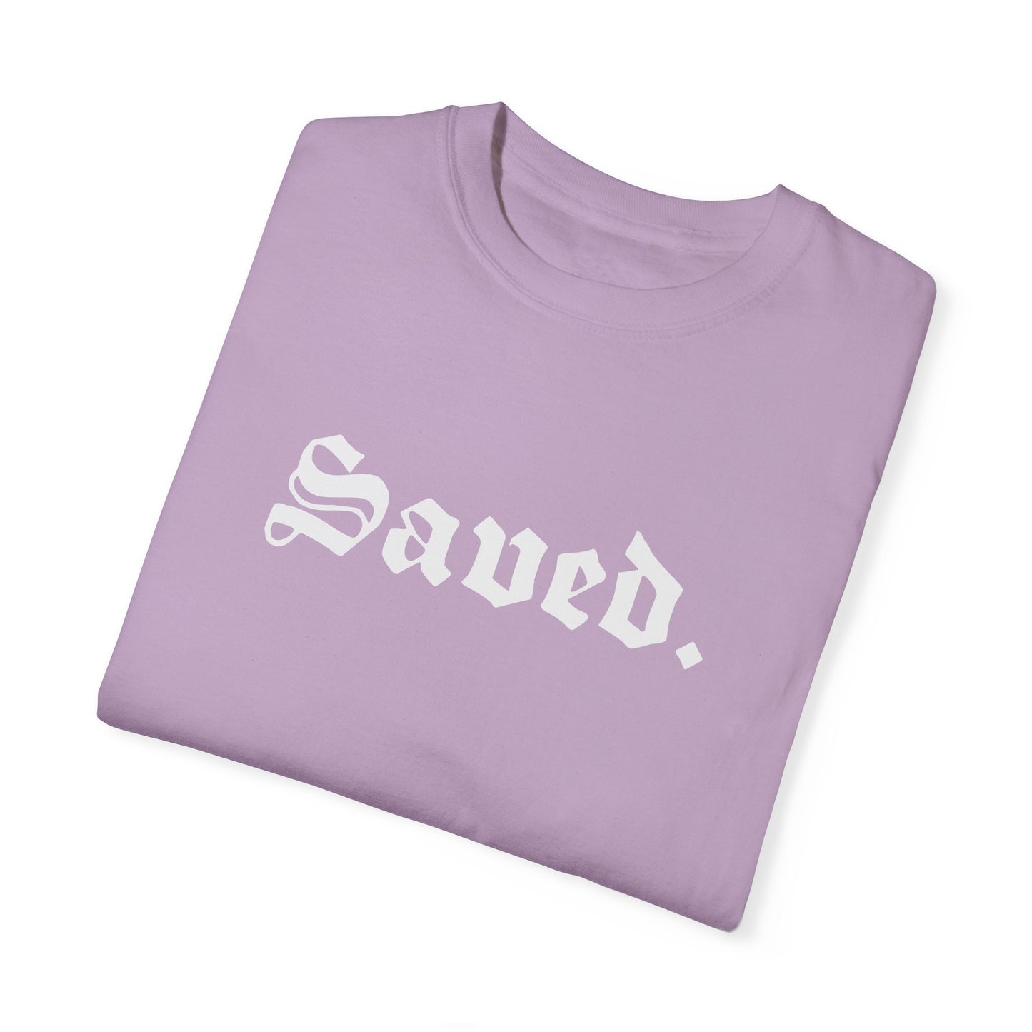 Saved. Unisex Garment-Dyed T-shirt