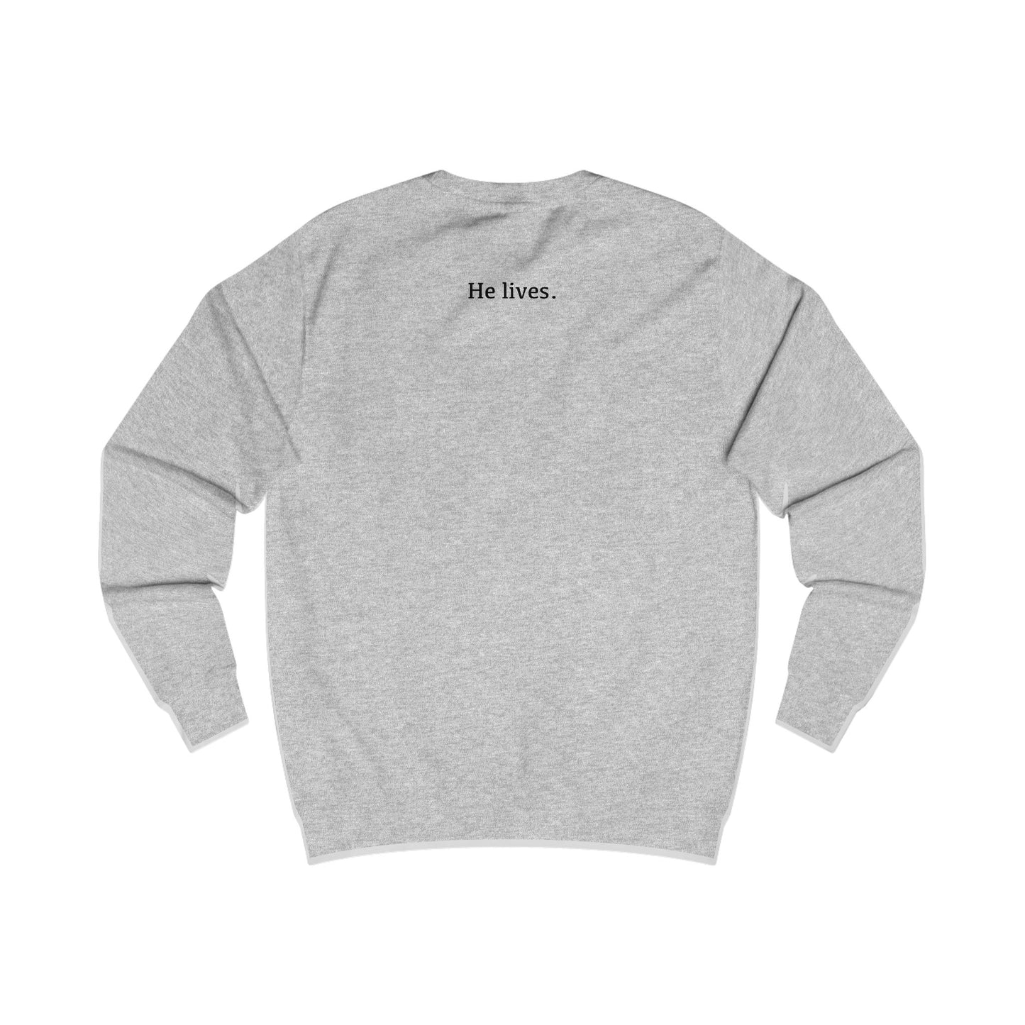 Empty Tomb Resurrection Celebration Sweatshirt