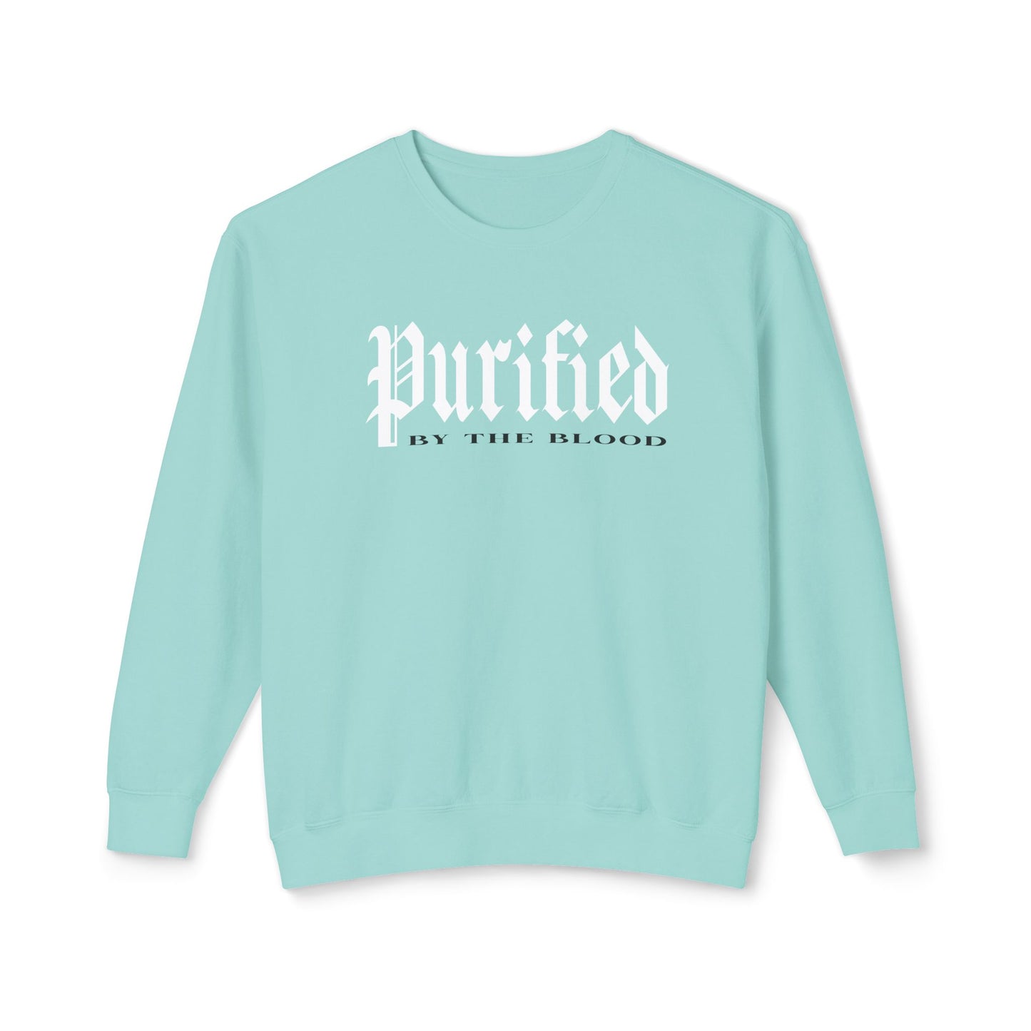 Purified by the Blood - Lightweight Unisex Sweatshirt