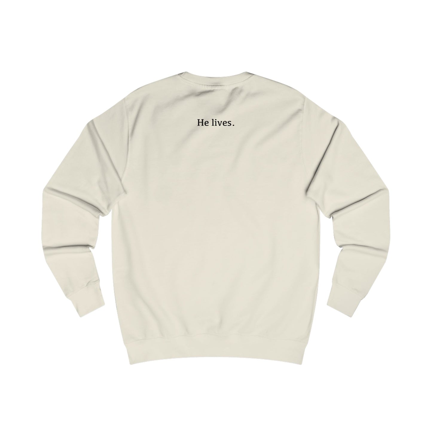 Empty Tomb Resurrection Celebration Sweatshirt