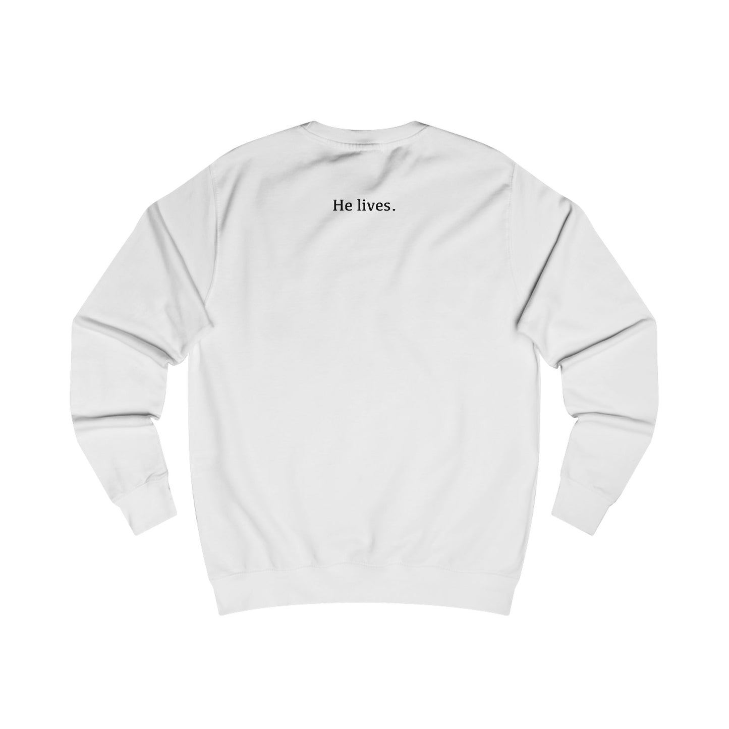 Empty Tomb Resurrection Celebration Sweatshirt