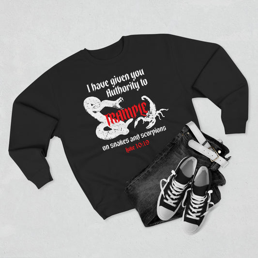 Luke 10:19 Authority Over Serpents Crewneck Sweatshirt