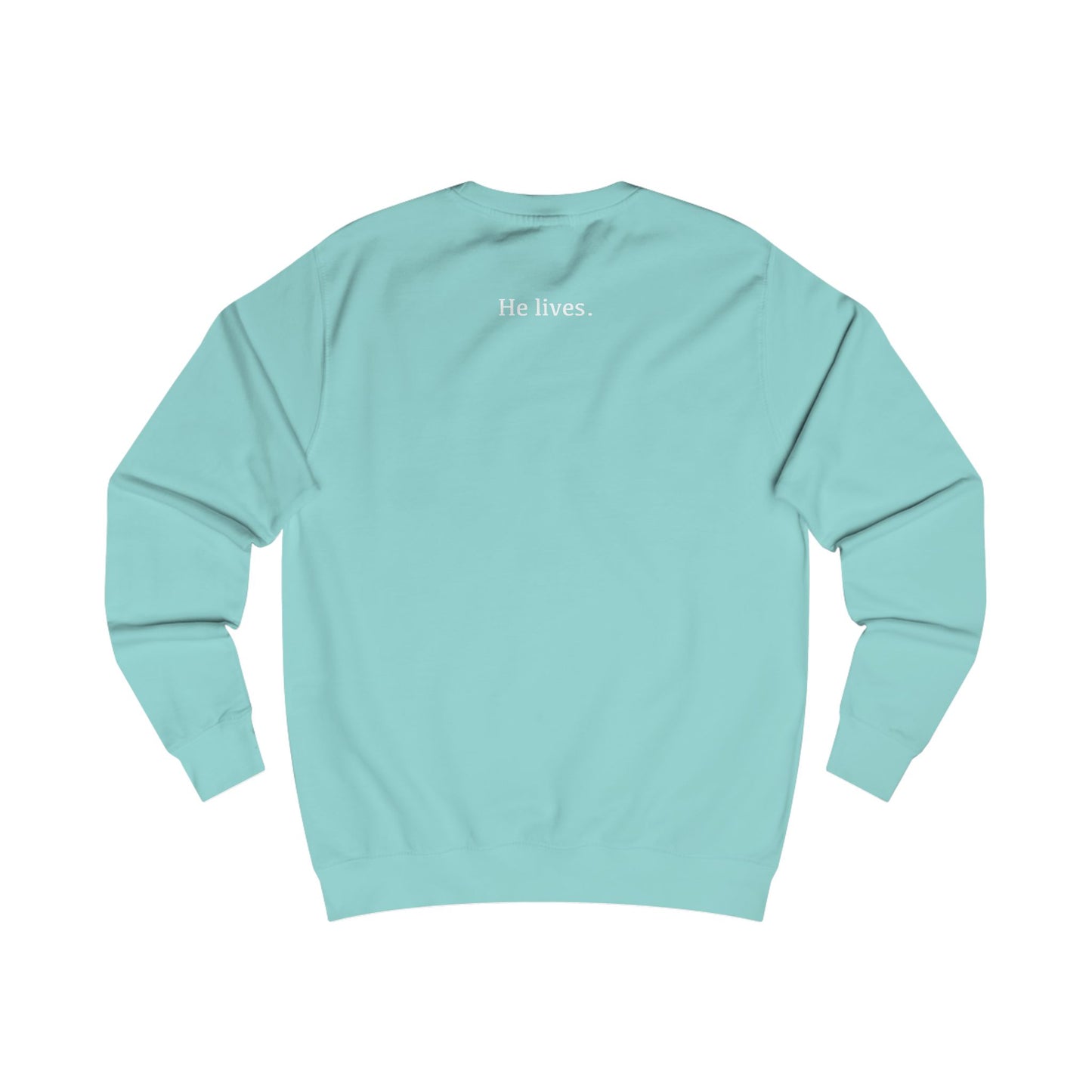 Empty Tomb Resurrection Celebration Sweatshirt