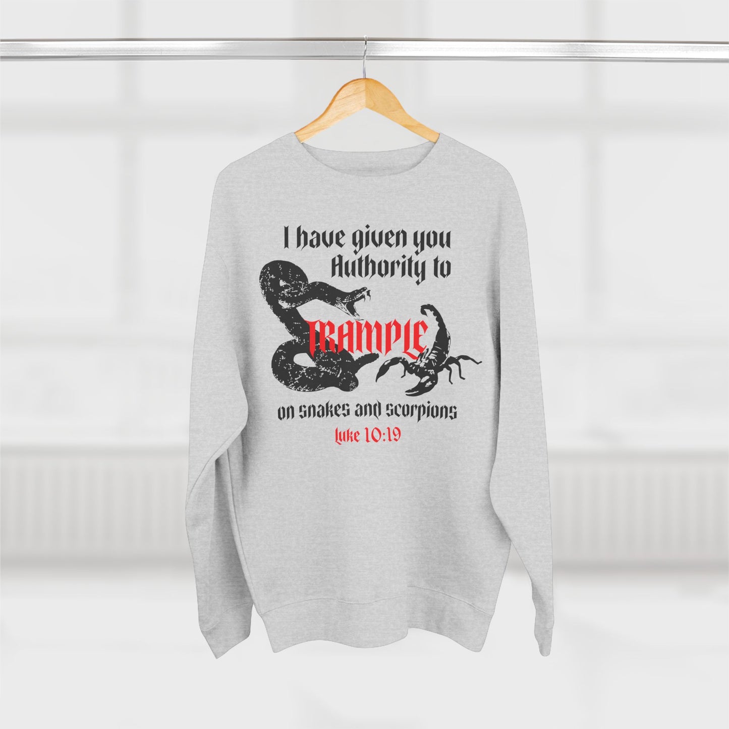 Luke 10:19 Authority Over Serpents Crewneck Sweatshirt