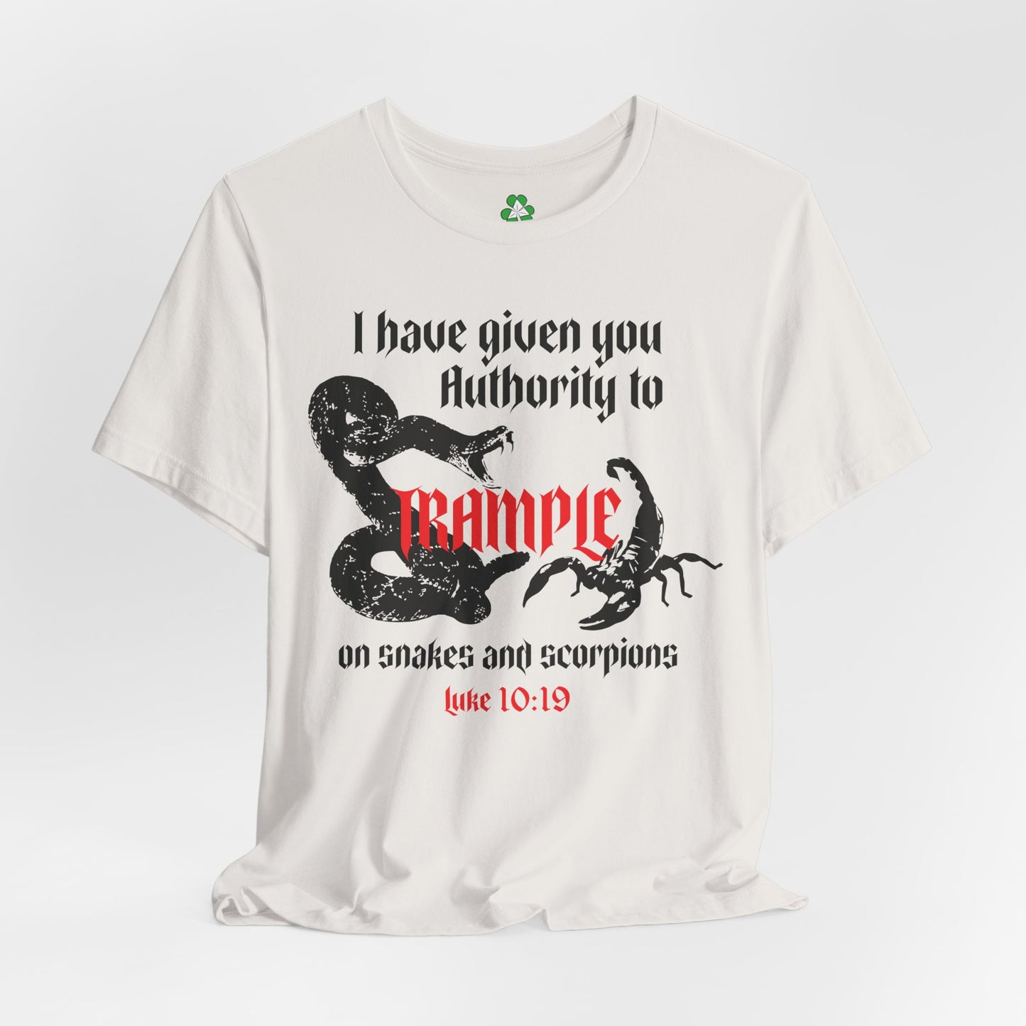 Luke 10:19 Trample Graphic Tee
