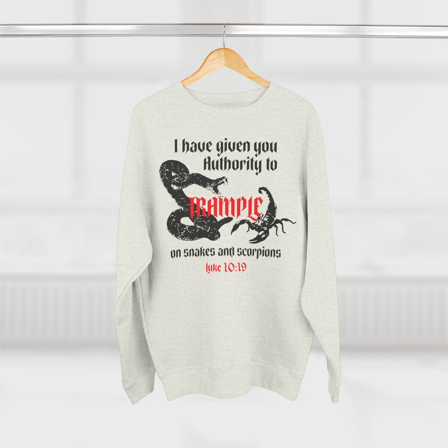 Luke 10:19 Authority Over Serpents Crewneck Sweatshirt