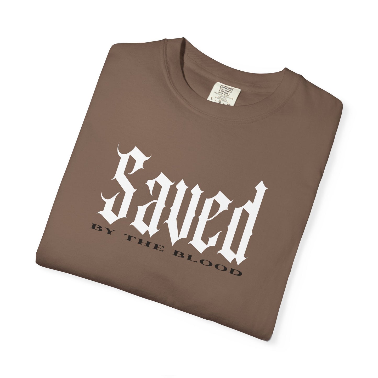 Savd By The Blood of Jesus Christ - Unisex T-shirt